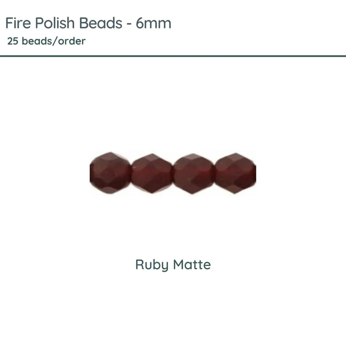 Fire Polish Beads, 6mm, Ruby Matte, 25 pieces - The Argus Collection