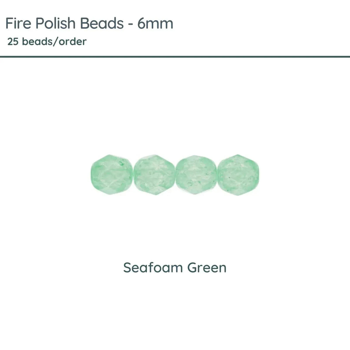 Fire Polish Beads, 6mm, Seafoam Green, 25 pieces - The Argus Collection