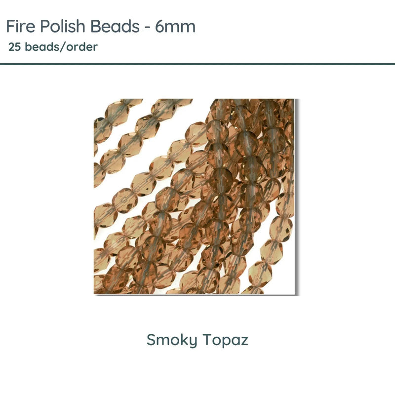 Fire Polish Beads, 6mm, Smoky Topaz, 25 pieces - The Argus Collection