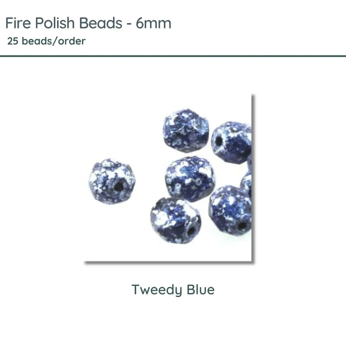 Fire Polish Beads, 6mm, Tweedy Blue, 25 pieces - The Argus Collection