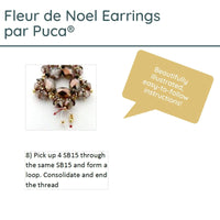 Fleur de Noel Earrings Pattern par Puca - The Argus Collection