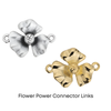 Flower Power Connector Links