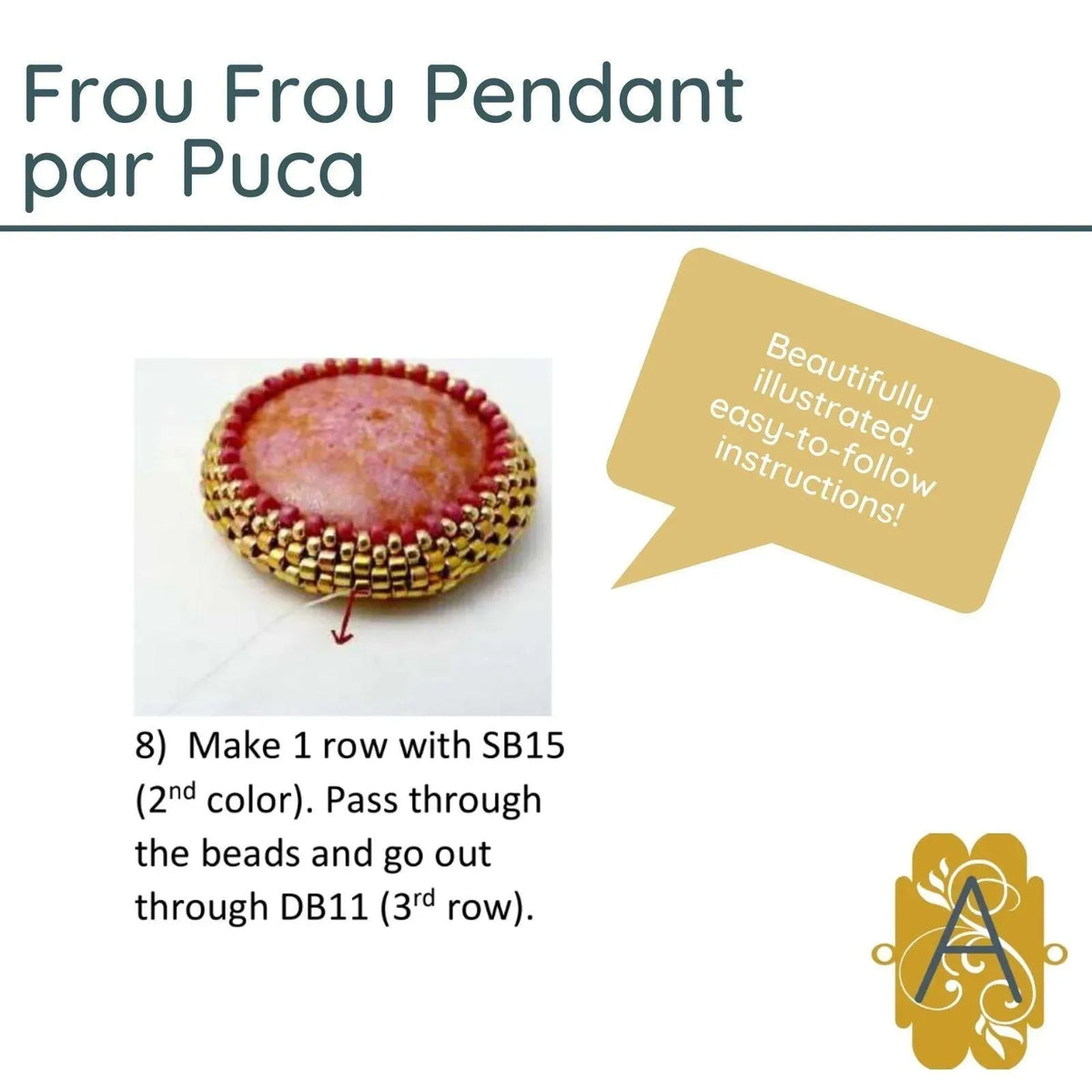 Frou Frou Pendant Pattern par Puca - The Argus Collection