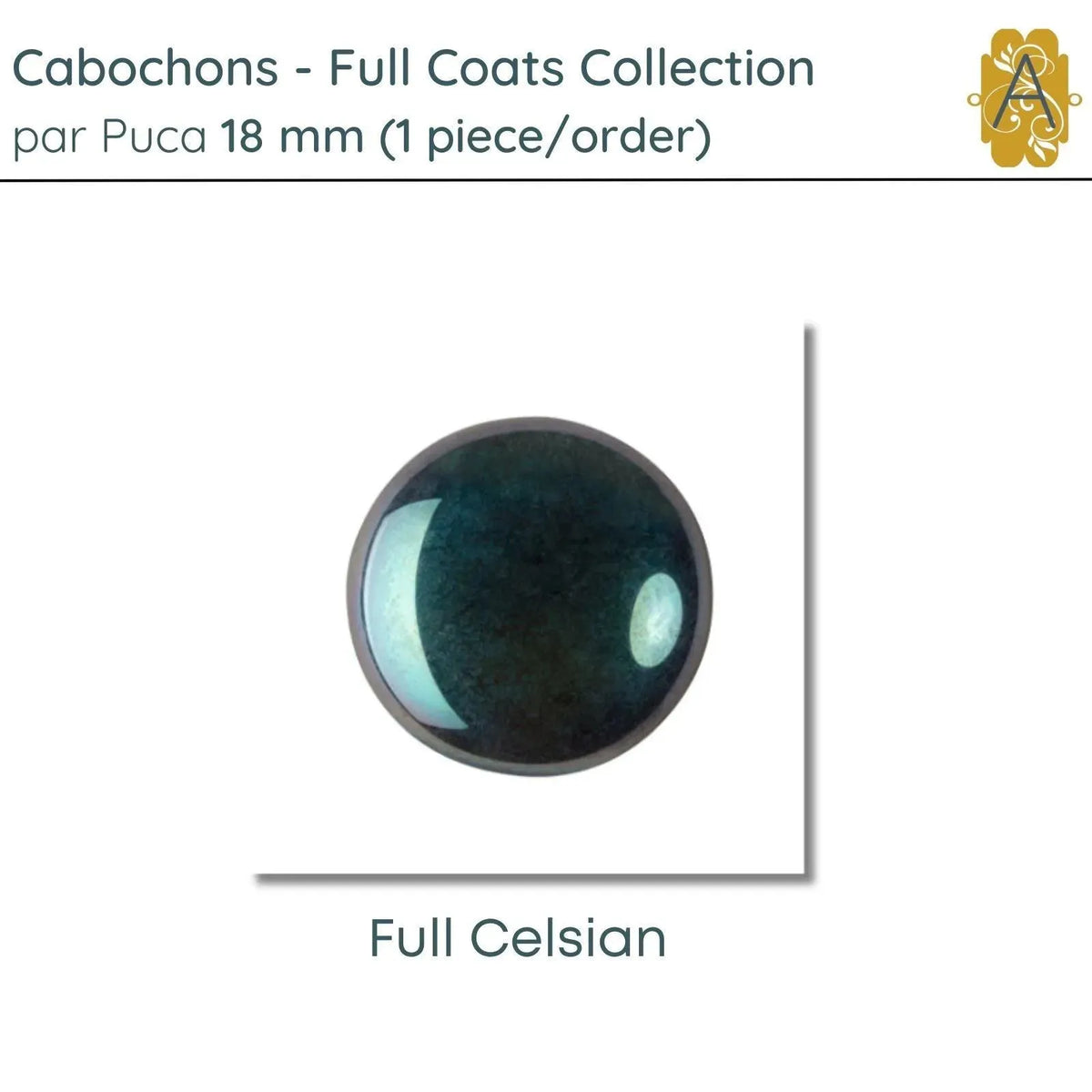 Cabochons par Puca, 18mm, Full Coats Collection, 5 Finishes - The Argus Collection