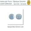 Kalos par Puca, 5g, Ceramic Collection, 8 Colors - The Argus Collection