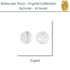 Kalos par Puca, 5g, Crystal & White Collection, 4 Options - The Argus Collection