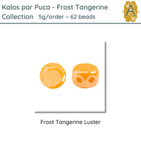 Kalos par Puca, 5g, Frost Tangerine Collection, 4 Finishes - The Argus Collection