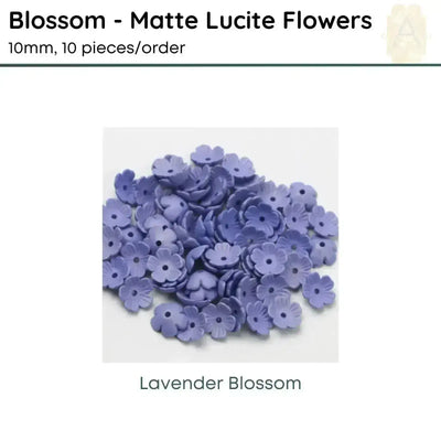Blossom Matte Lucite Flower Beads or Bead Caps, 10mm. 6 Colors - The Argus Collection