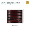 Superior Flat Euro Leather, 5mm, sold per foot , 20 Colors - The Argus Collection