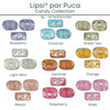 Lipsi par Puca, 5g., Candy Collection, 9 Colors - The Argus Collection