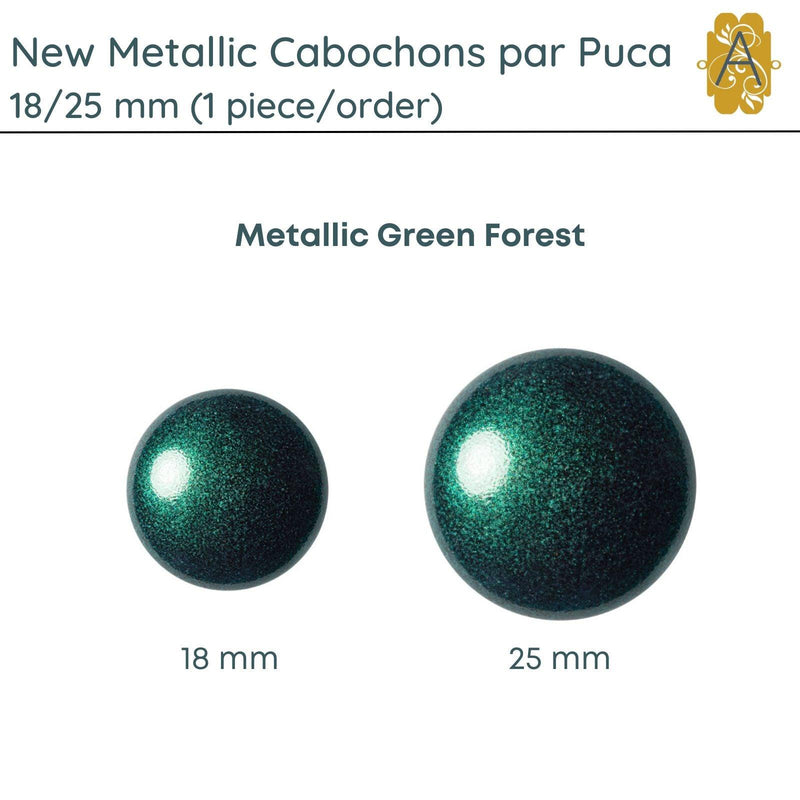 Cabochons par Puca, 18mm or 25mm, New Metallic Collection, 6 Colors - The Argus Collection