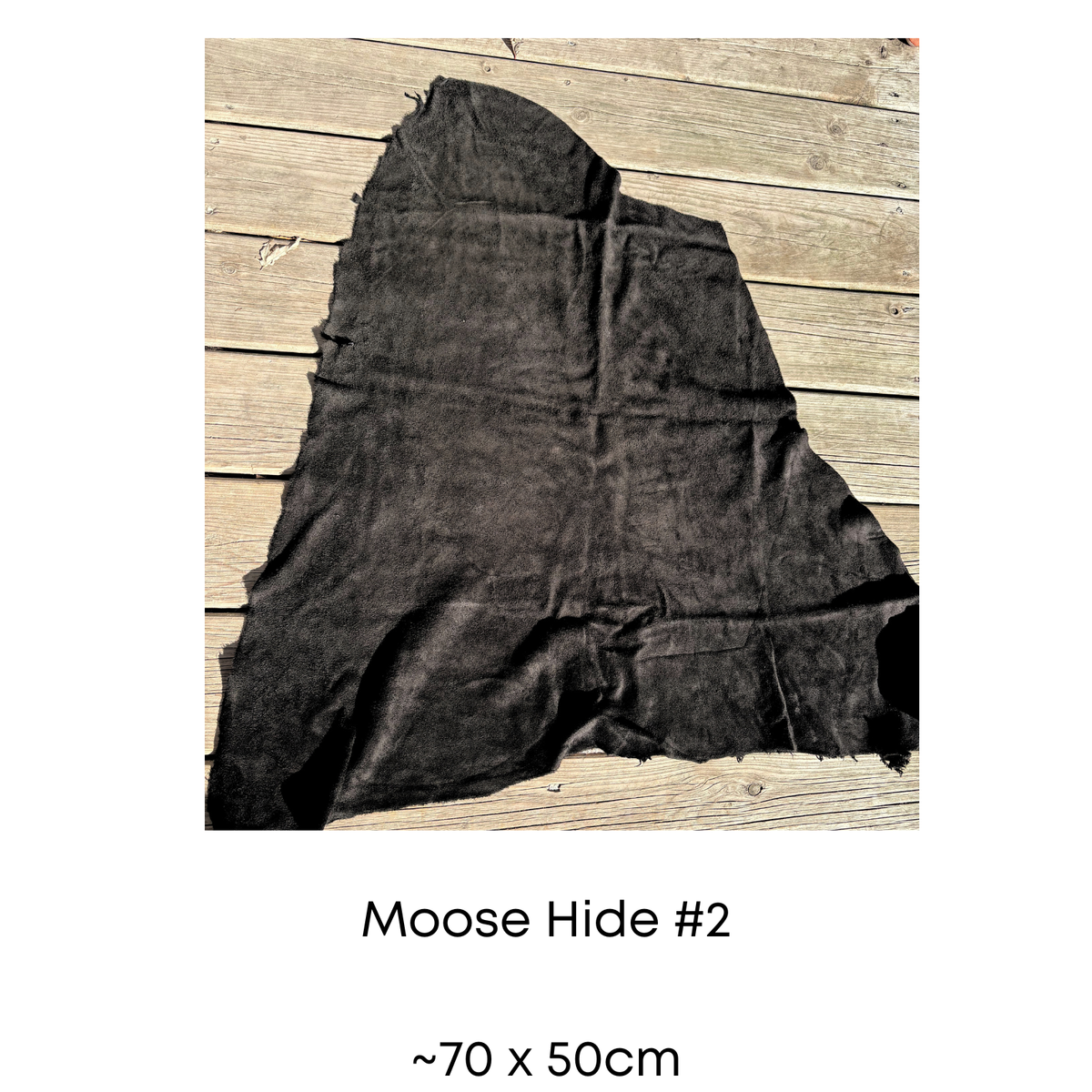 Moose Hide Sections, Genuine Indigenous Sourced