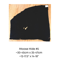 Moose Hide Sections, Genuine Indigenous Sourced