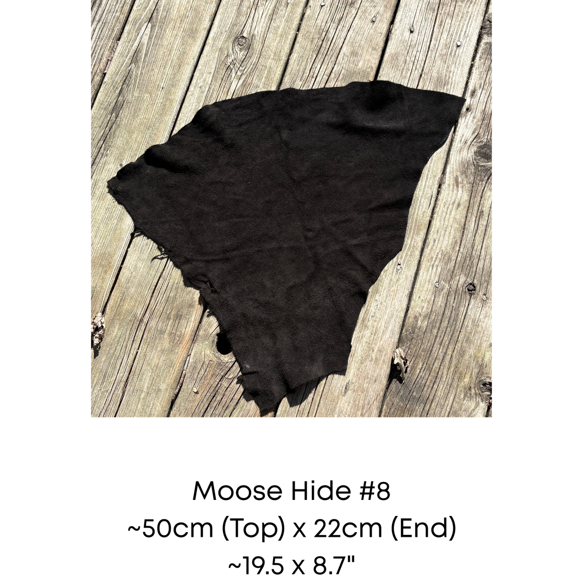 Moose Hide Sections, Genuine Indigenous Sourced