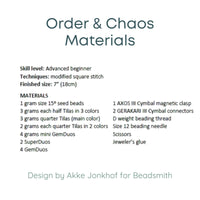 List of materials and techniques for a craft project titled 'Order & Chaos Materials' by Akke Jonkhof for Beadsmith.