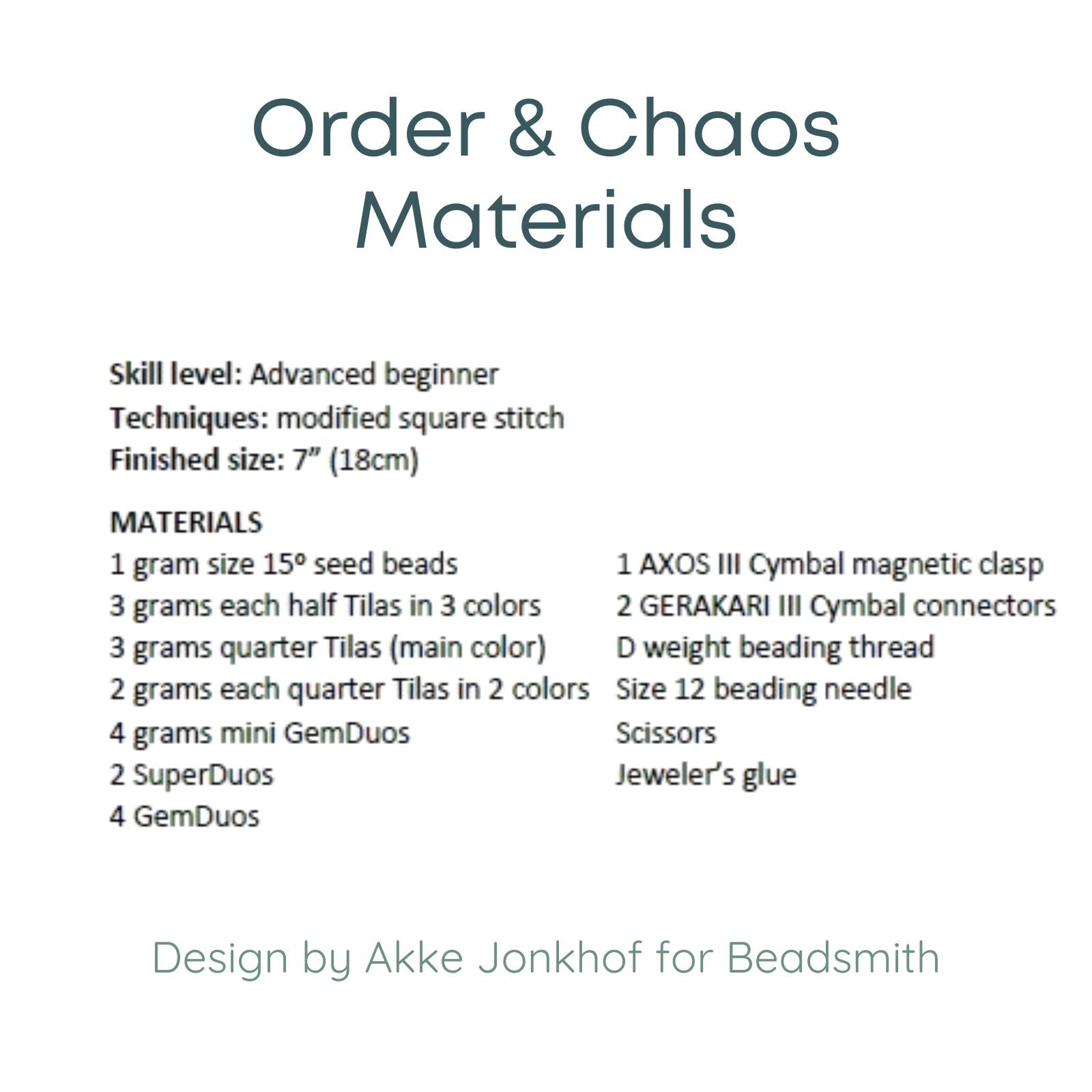 List of materials and techniques for a craft project titled 'Order & Chaos Materials' by Akke Jonkhof for Beadsmith.