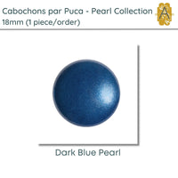 Cabochons par Puca, 18mm, Pearl II Collection, 10 Colors - The Argus Collection