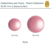 Cabochons par Puca, 18mm or 25mm, Pearl II Collection, 10 Colors - The Argus Collection