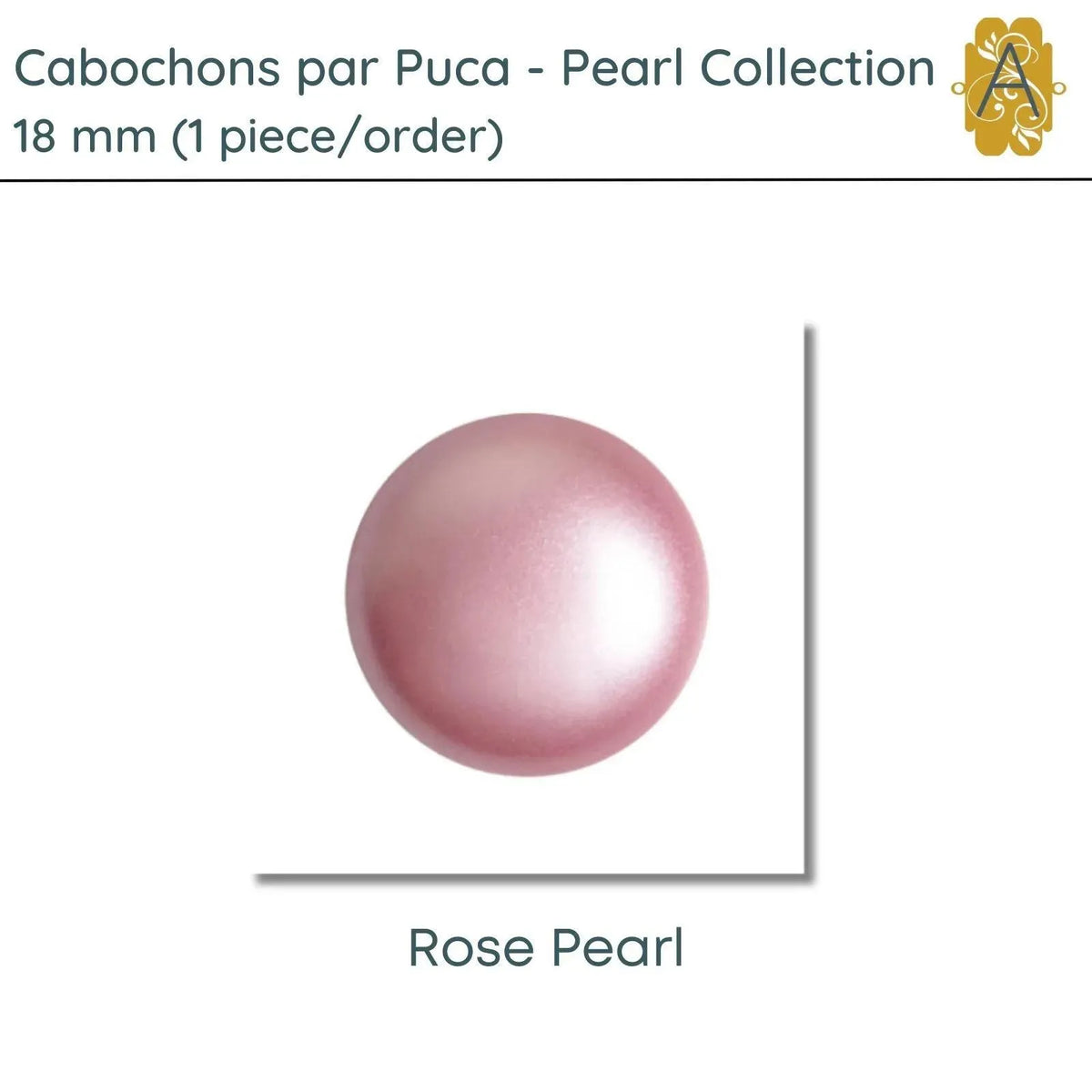 Cabochons par Puca, 18mm, Pearl Collection, 6 Colors - The Argus Collection