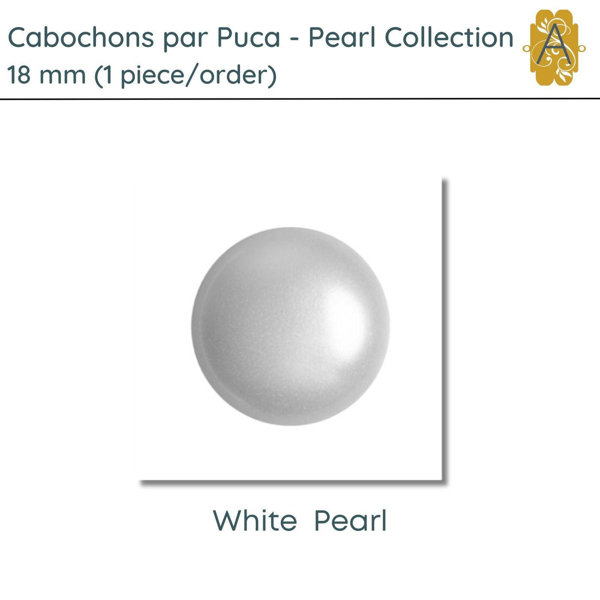 Cabochons par Puca, 18mm, Pearl Collection, 6 Colors - The Argus Collection