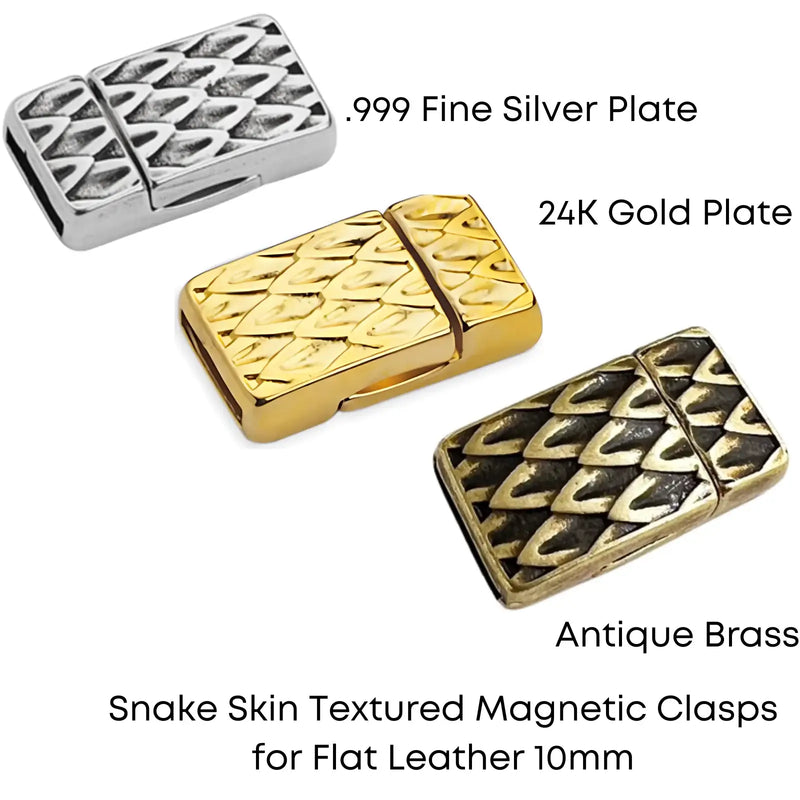 Snake Skin Textured Magnetic Clasp, for 10mm Flat Leather or Cork or Multi-Strands - The Argus Collection