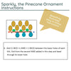 Instructions for creating a pinecone ornament with illustrations and text.