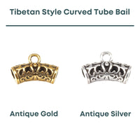 Tibetan Style Curved Tube Bail, 2 Finishes - The Argus Collection
