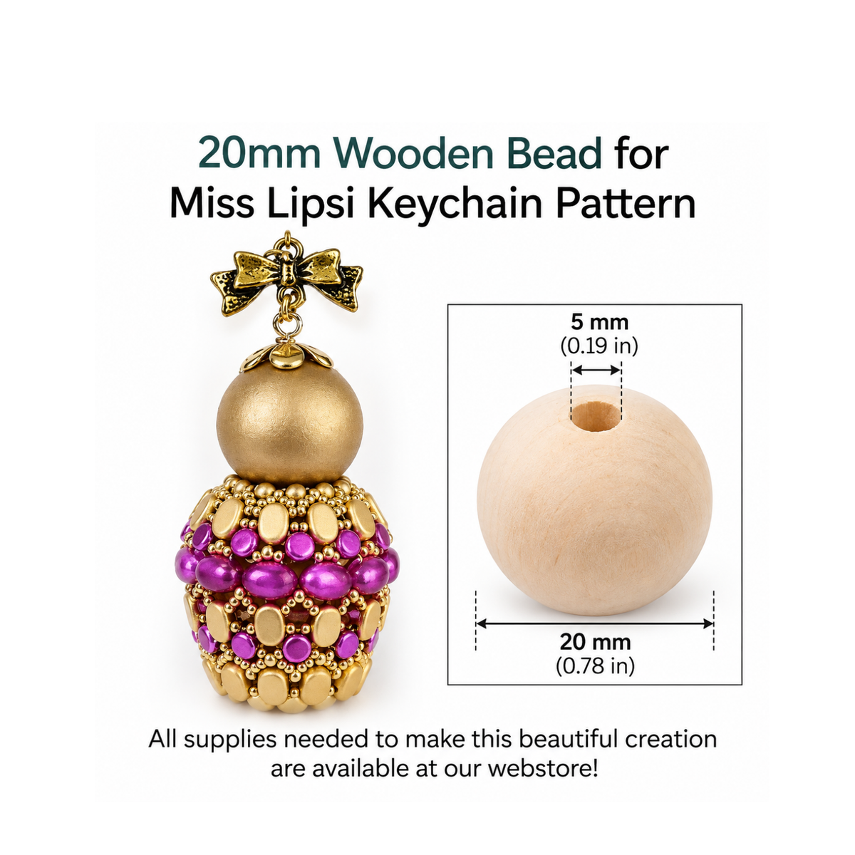 A 20mm wooden bead shown with a decorative gold-tone bow on top and a beaded gold-and-purple lower section. Text reads '20mm Wooden Bead for Miss Lipsi Keychain Pattern,' with a small inset showing the wood bead diameter and additional webstore text below.