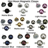 Mini Moon Rare Earth Magnetic Clasps, 10mm, in 7 Colors - The Argus Collection