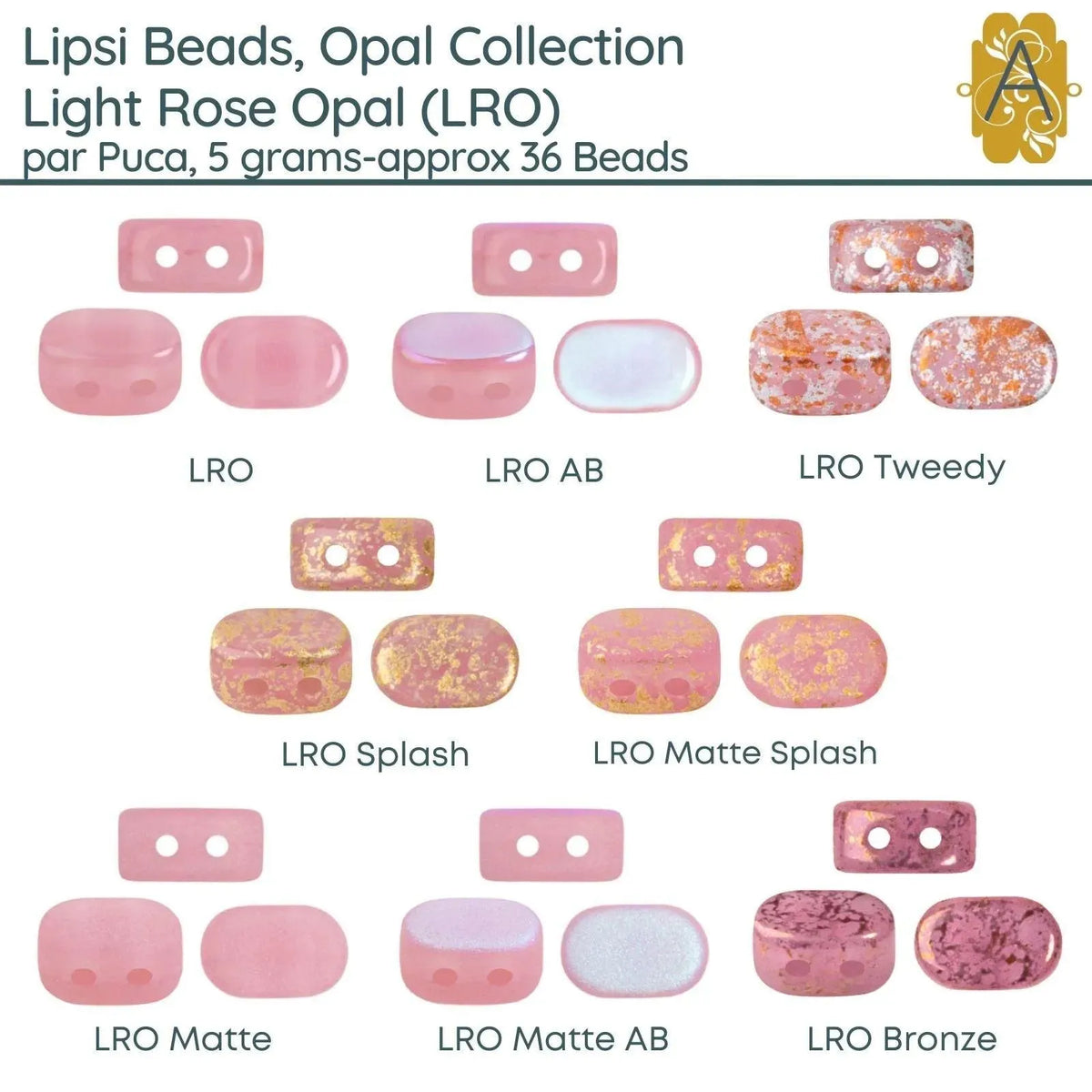 Lipsi par Puca, Light Rose Opal Collection - The Argus Collection