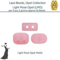 Lipsi par Puca, Light Rose Opal Collection - The Argus Collection