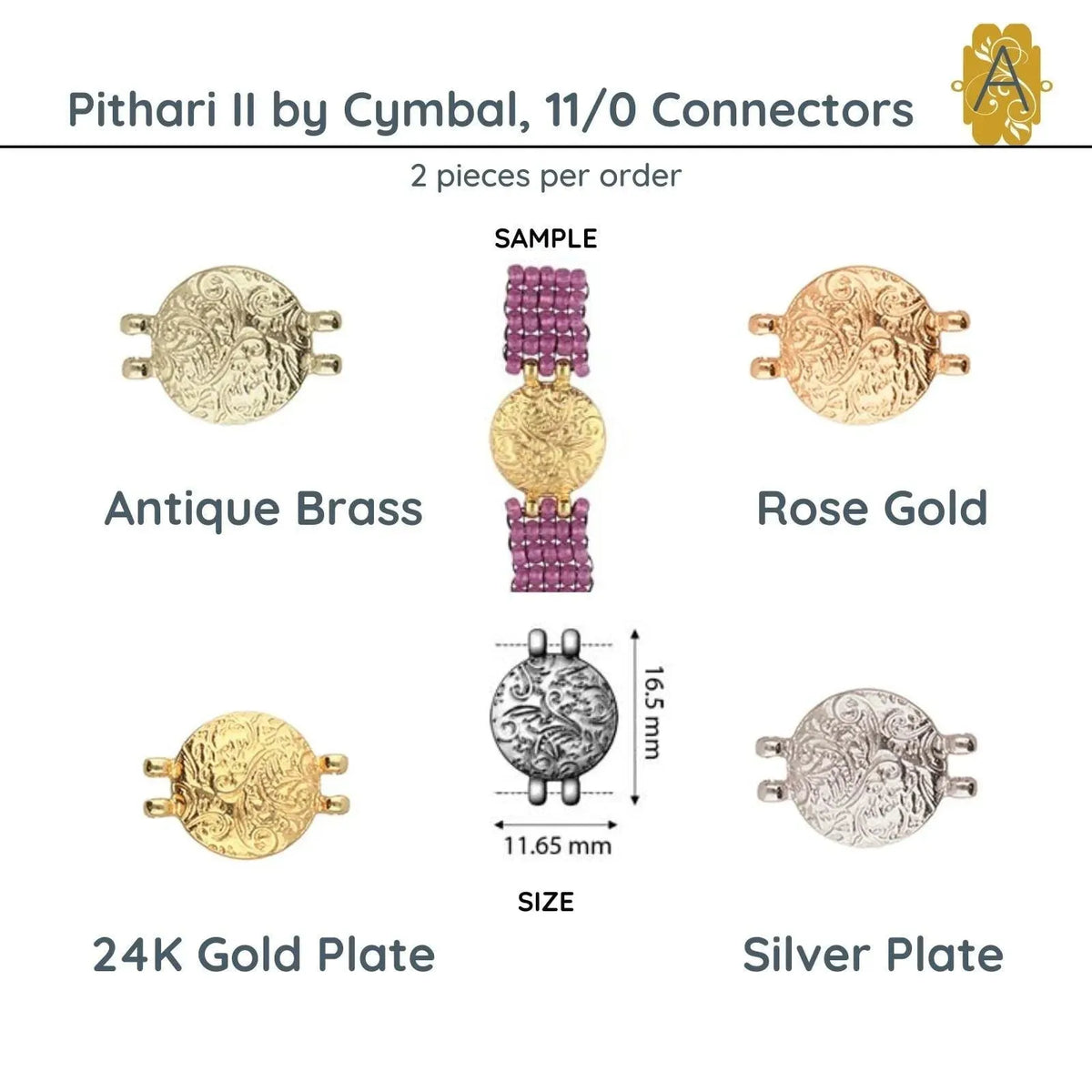 Pithari II, Cymbal 11/0 Connectors, in 4 Finishes - The Argus Collection