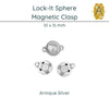 Lock-It Sphere Magnetic Clasp, 10mm, 2 Finishes - The Argus Collection