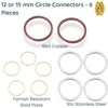 Circle Connectors, 12 or 15mm, 3 Finishes, 6 Pieces - The Argus Collection