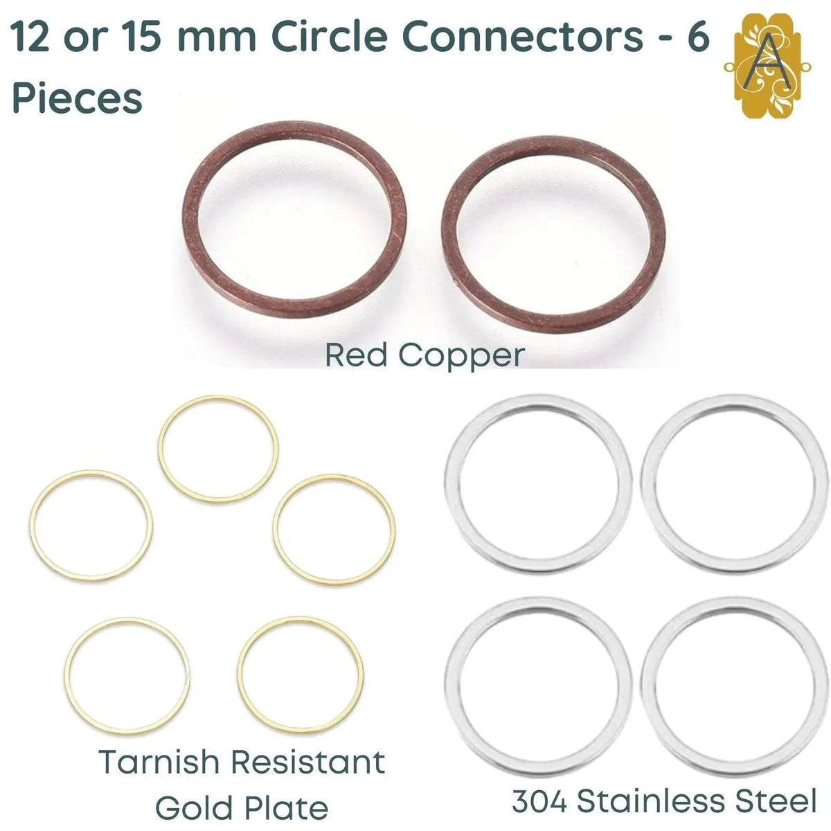 Circle Connectors, 12 or 15mm, 3 Finishes, 6 Pieces - The Argus Collection