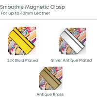 Smoothie, Zamak Magnetic Clasp, For up to 40mm. In Gold Plate, Antique Silver or Antique Brass  - The Argus Collection