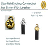 Starfish Ending for 5mm Flat Leather (4 Pieces), 3 Finishes - The Argus Collection