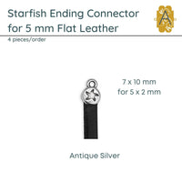 Starfish Ending for 5mm Flat Leather (4 Pieces), 3 Finishes - The Argus Collection