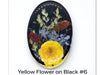 Yellow Flower on Black Resin Cabochons, Handmade with Dried Flowers - The Argus Collection