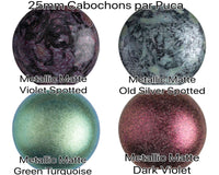 Cabochons par Puca, 25mm, Metallic Matte Collection - The Argus Collection