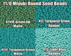 11/0 Miyuki Seed Beads 23g, 11-0411FR, 11-0412, 11-0412F, 11-0413 - The Argus Collection