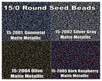 15/0 Miyuki Seed Beads. 8.2g tubes. 15-2001, 15-2002, 15-2004, 15-2005 - The Argus Collection