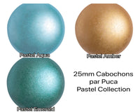 Cabochons par Puca, 25mm, Pastel II Collection - The Argus Collection