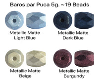 Baros par Puca 5g Metallic Matte Collection - The Argus Collection