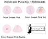 Konos par Puca 5g Sweet Pink Collection I - The Argus Collection