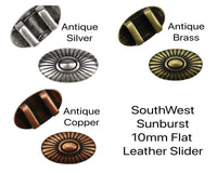 Southwest Sunburst Slider, 10mm, for Leather or Cork in 3 Finishes - The Argus Collection