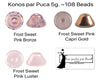 Konos par Puca 5g Sweet Pink Finish Collection II - The Argus Collection