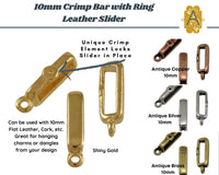 Crimp Bar Sliders with Ring for Leather or Cork, 10mm, in 4 Finishes - The Argus Collection