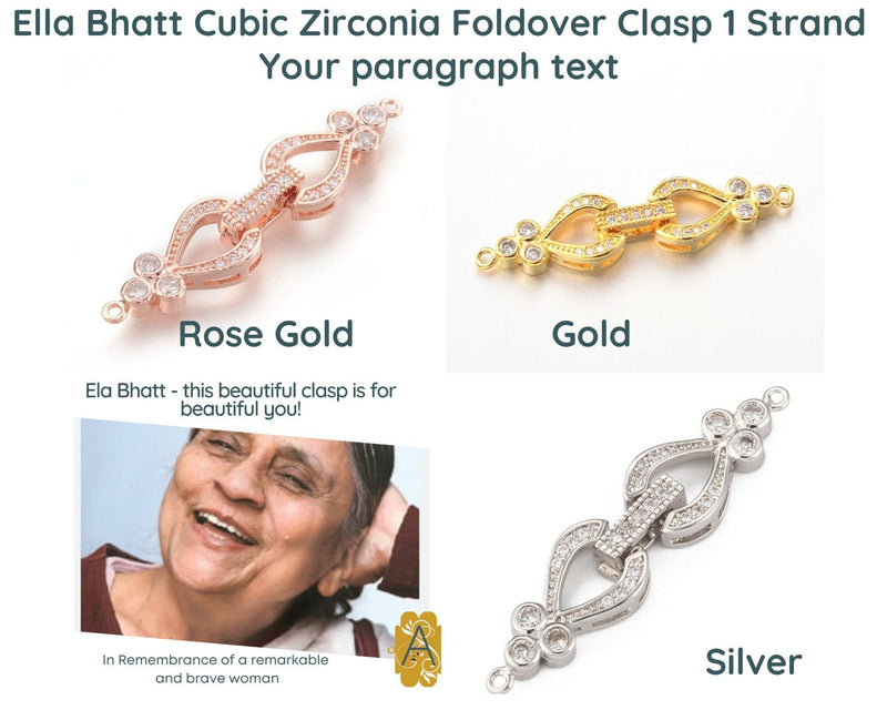 ELA BHATT, Stunning Cubic Zirconia 1 Strand Clasp, Rose Gold, Silver and Gold Plate over Eco Friendly Brass - The Argus Collection