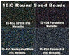 15/0 Miyuki Round Seed Beads 8.2g 15-0453, 15-0454, 15-455, 15-0456 - The Argus Collection